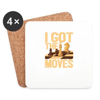 I Got The Moves Funny Chess Player Board Games - Coasters (set of 4) - white - Front