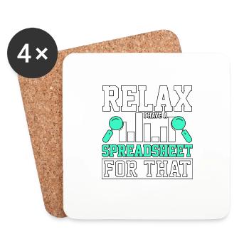 Relax I Have A Spreadsheet For That For - Coasters (set of 4) - white - Front
