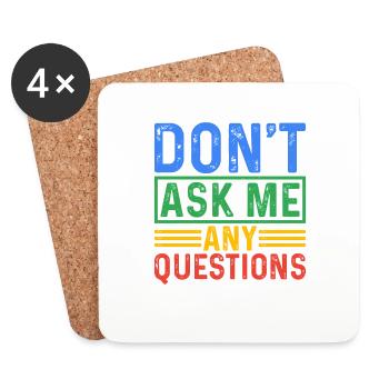Ne me posez pas de questions 5 - Dessous de verre (lot de 4) - blanc - Devant