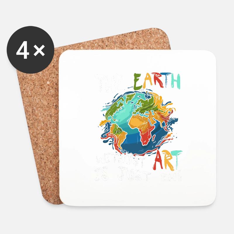 Earth Without Art Is Just Eh - Untersetzer (4er-Set) - Weiß