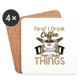 Coffee & Carpentry - Building Begins After Brewing - Untersetzer (4er-Set) - Weiß - Vorne