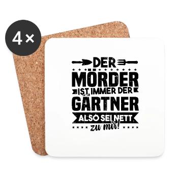 Gärtner Geschenk, Der Mörder ist immer der Gärtner - Untersetzer (4er-Set) - Weiß - Vorne