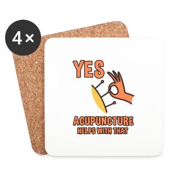 Yes, acupuncture helps with that 4 - Coasters (set of 4) - white - Front