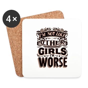 Je ne suis pas comme les autres filles, je suis pire - Dessous de verre (lot de 4) - blanc - Devant