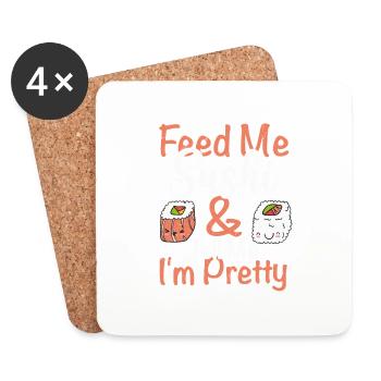Feed Me Sushi Tell Me I m Pretty 2Feed Me Sushi & - Coasters (set of 4) - white - Front