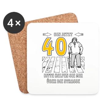 40. GEBURTSTAG 40 BITTE HELFEN SIE MIR ÜBER DI - Untersetzer (4er-Set) - Weiß - Vorne