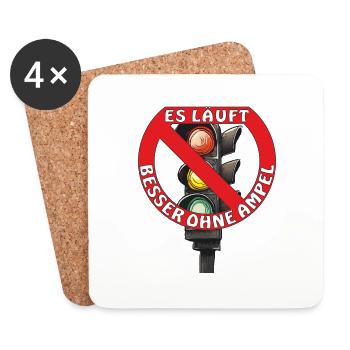 ES LÄUFT BESSER OHNE AMPEL - Untersetzer (4er-Set) - Weiß - Vorne