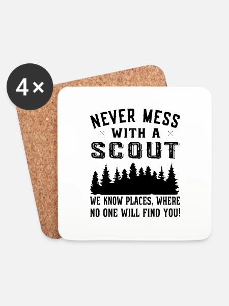 Never Mess with a Scout we know places - Scouting - Untersetzer (4er-Set) - Weiß