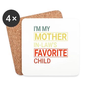 I'm My Mom in Low Favorite Child Son - Coasters (set of 4) - white - Front