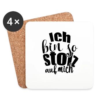 Ich bin so stolz auf mich Spruch selbstbewußt - Untersetzer (4er-Set) - Weiß - Vorne