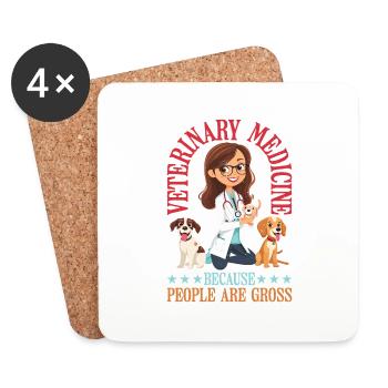 Veterinary Medicine Because People Are Gross 21 - Coasters (set of 4) - white - Front