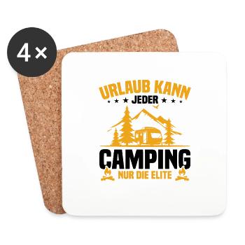 Everyone can go on holiday camping only the elite - Coasters (set of 4) - white - Front