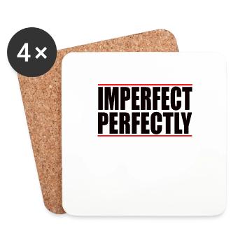 Imperfect Perfectly Quote Perfekt Selbstbewusst - Coasters (set of 4) - white - Front