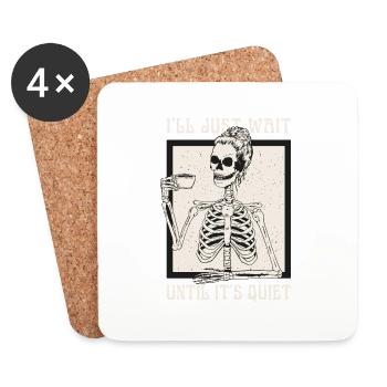 Halloween Skeleton Teacher I'll Just Wait Until - Coasters (set of 4) - white - Front