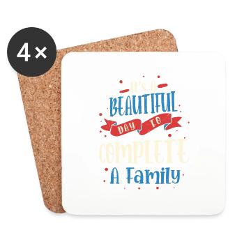 It's A Beautiful Day To Complete A Family Adoption - Coasters (set of 4) - white - Front