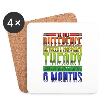 The Only Difference Between A Conspiracy Theory 19 - Coasters (set of 4) - white - Front