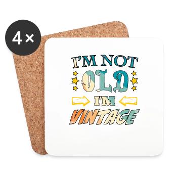 I’m not old, I’m vintage - Untersetzer (4er-Set) - Weiß - Vorne