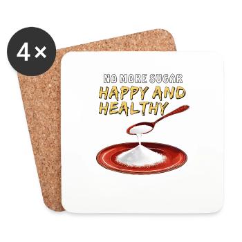 NO MORE SUGAR - HAPPY AND HEALTHY - Coasters (set of 4) - white - Front