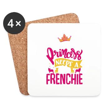 Every Princess Needs A Frenchie Dog French Bulldog - Untersetzer (4er-Set) - Weiß - Vorne