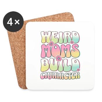 Seltsame Mütter bauen Charakter Lustiges Geschenk Für Die Beste Mutter - Untersetzer (4er-Set) - Weiß - Vorne