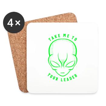 Nimm mich zu deinem Anführer T-Shirt Funny Space Alien - Untersetzer (4er-Set) - Weiß - Vorne
