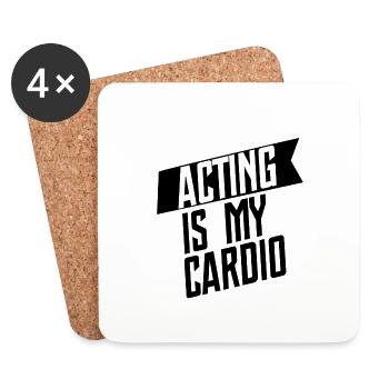 Acting Is My Cardio 3 - Untersetzer (4er-Set) - Weiß - Vorne