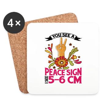 You See A Peace Sign, I See 5-6 Cm - Coasters (set of 4) - white - Front