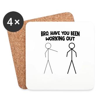 Bro Have You Been Workout - Funny Stick - Untersetzer (4er-Set) - Weiß - Vorne