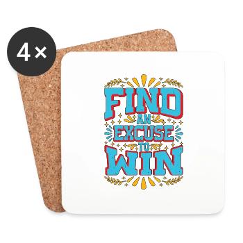 Find An Excuse To Win 9 - Coasters (set of 4) - white - Front