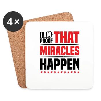 I Am Proof That Miracles Happen 10 - Untersetzer (4er-Set) - Weiß - Vorne