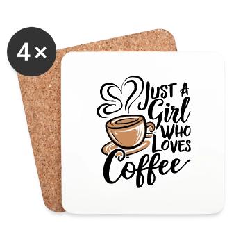 Just A Girl Who Loves Coffee Kaffee Liebhaber - Untersetzer (4er-Set) - Weiß - Vorne