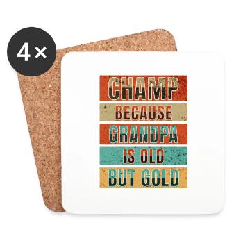 Champion Parce que grand-père est vieux mais en or - Dessous de verre (lot de 4) - blanc - Devant