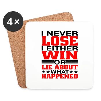 I Either Win Or Lie About What Happened - Coasters (set of 4) - white - Front