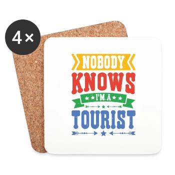 Nobody Knows I'm A Tourist 18 - Untersetzer (4er-Set) - Weiß - Vorne