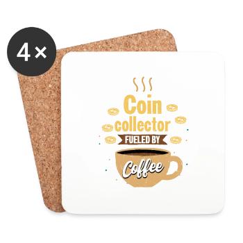 Collectionneur de pièces de monnaie alimenté par le café : Réveillez-vous et faites-le - Dessous de verre (lot de 4) - blanc - Devant
