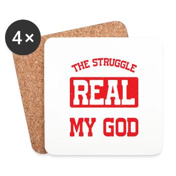 The Struggle Is Real But So Is My God 14 - Untersetzer (4er-Set) - Weiß - Vorne