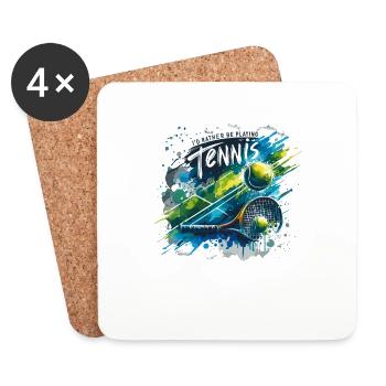 I'd Rather Be Playing Tennis Tennis Player Racket - Coasters (set of 4) - white - Front