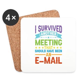 I Survived Another Meeting 80 - Coasters (set of 4) - white - Front