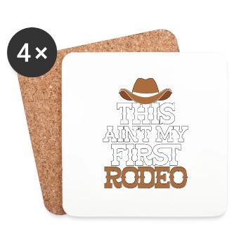 This Ain't My First Rodeo Westernreiten - Untersetzer (4er-Set) - Weiß - Vorne