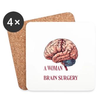 Never Underestimate A Woman Who Had Brain Surgery6 - Coasters (set of 4) - white - Front