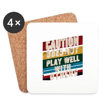 Caution Does Not Play Well With Others 90 - Coasters (set of 4) - white - Front