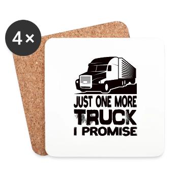 Just One More Truck I Promise Trucker Lkwfahrer - Untersetzer (4er-Set) - Weiß - Vorne