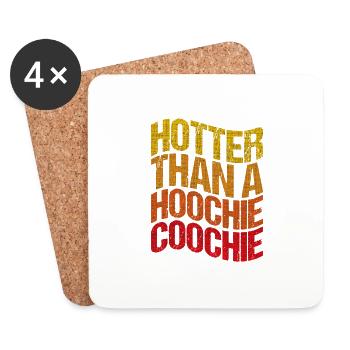 Plus chaud qu’un hoochie coochie - Dessous de verre (lot de 4) - blanc - Devant