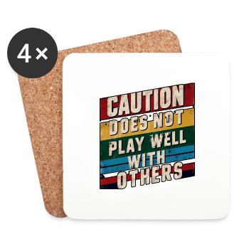 Caution Does Not Play Well With Others 90 - Coasters (set of 4) - white - Front
