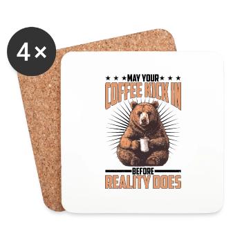 May Your Coffee Kick In Before Reality Does 73 - Coasters (set of 4) - white - Front