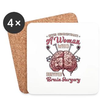 Never Underestimate A Woman Who Had Brain Surgery5 - Coasters (set of 4) - white - Front