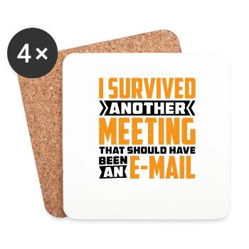 I Survived Another Meeting 82 - Coasters (set of 4) - white - Front