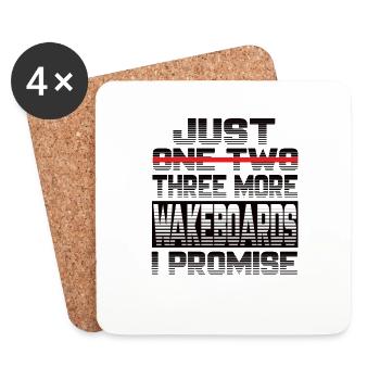 Just One More Wakeboard I Promise Wakeboard - Coasters (set of 4) - white - Front