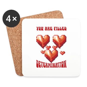 You Are Filled With Determination 9 - Coasters (set of 4) - white - Front