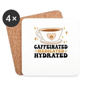 Caffeinated Medicated Hydrated 3 - Untersetzer (4er-Set) - Weiß - Vorne